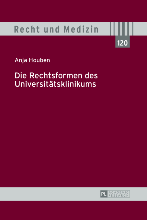 Cover image for book Die Rechtsformen des Universitaetsklinikums