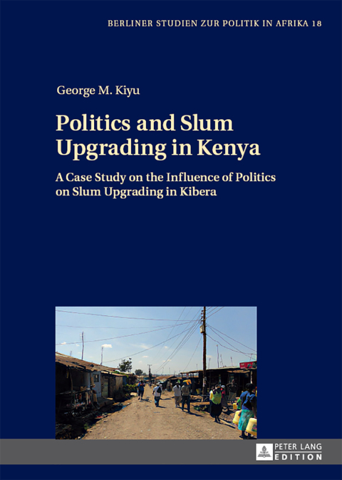Cover image for book Politics and Slum Upgrading in Kenya