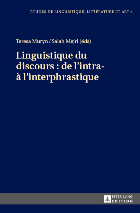 Cover image for book Linguistique du discours : de l’intra- à l’interphrastique