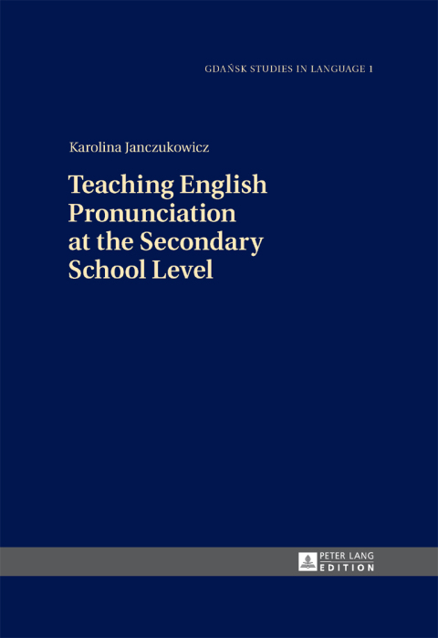 Cover image for book Teaching English Pronunciation at the Secondary School Level