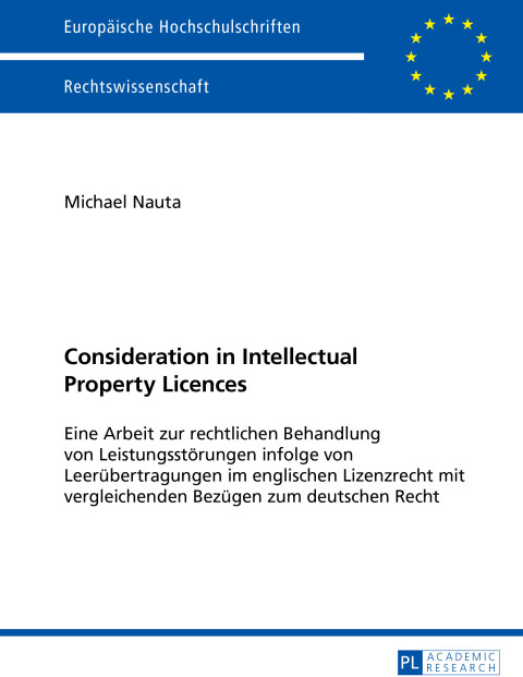 Cover image for book Consideration in Intellectual Property Licences