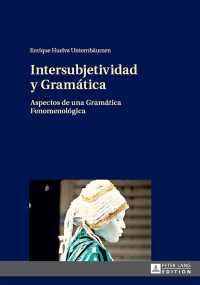 صورة الغلاف: Intersubjetividad y Gramática 1st edition 9783631648889