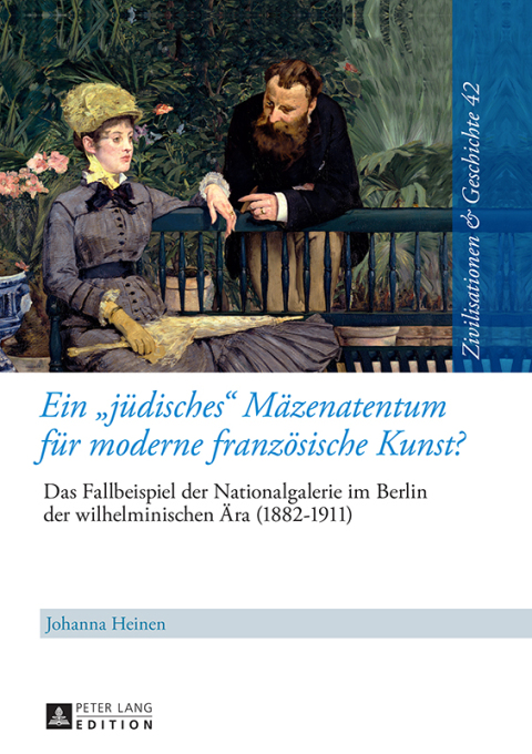 Cover image for book Ein «juedisches» Maezenatentum fuer moderne franzoesische Kunst?