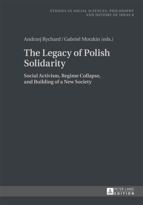 Cover image for book The Legacy of Polish Solidarity