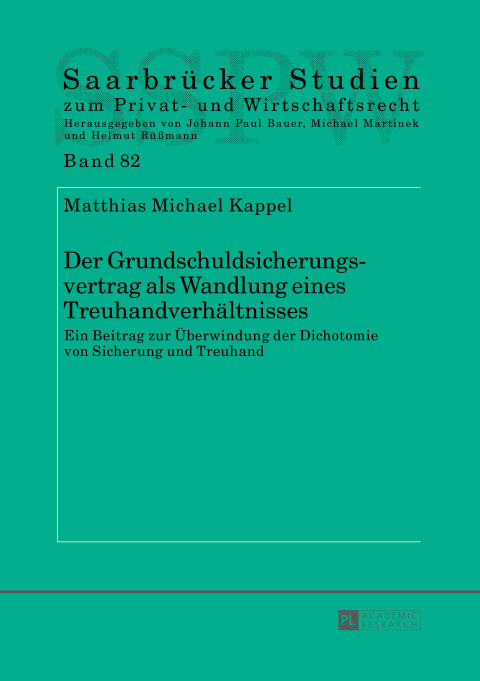 Cover image for book Der Grundschuldsicherungsvertrag als Wandlung eines Treuhandverhaeltnisses