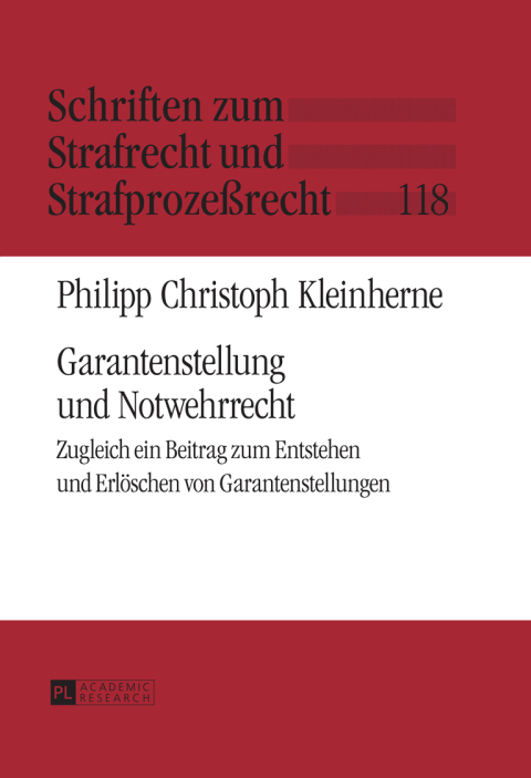 Cover image for book Garantenstellung und Notwehrrecht