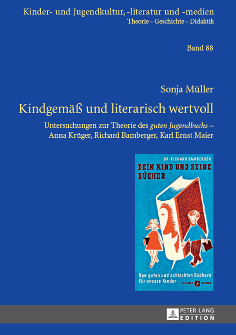 Cover image for book Kindgemaeß und literarisch wertvoll
