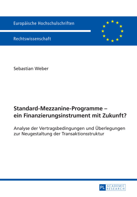 Cover image for book Standard-Mezzanine-Programme – ein Finanzierungsinstrument mit Zukunft?