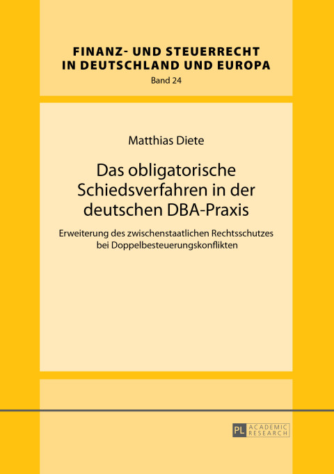 Cover image for book Das obligatorische Schiedsverfahren in der deutschen DBA-Praxis