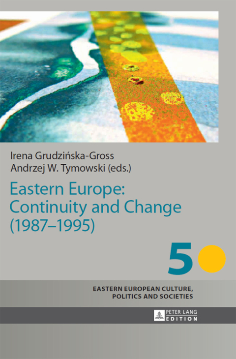 Cover image for book Eastern Europe: Continuity and Change (1987–1995)