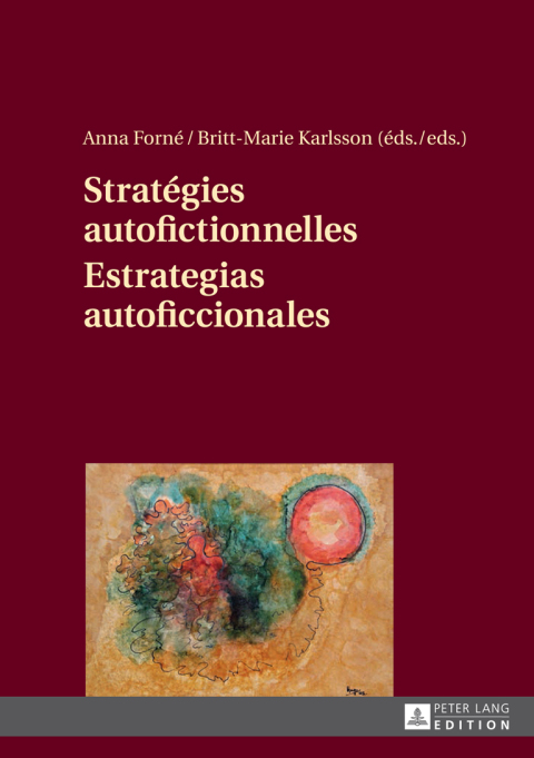 Cover image for book Stratégies autofictionnelles- Estrategias autoficcionales