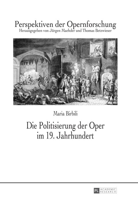 Cover image for book Die Politisierung der Oper im 19. Jahrhundert