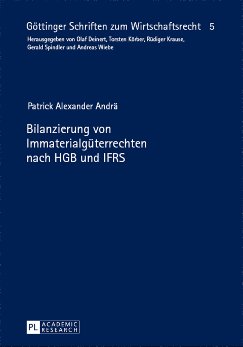 Cover image for book Bilanzierung von Immaterialgueterrechten nach HGB und IFRS