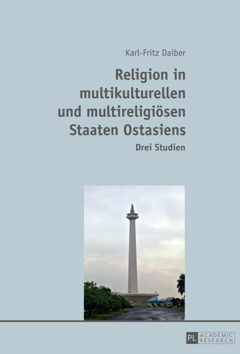 Cover image for book Religion in multikulturellen und multireligioesen Staaten Ostasiens