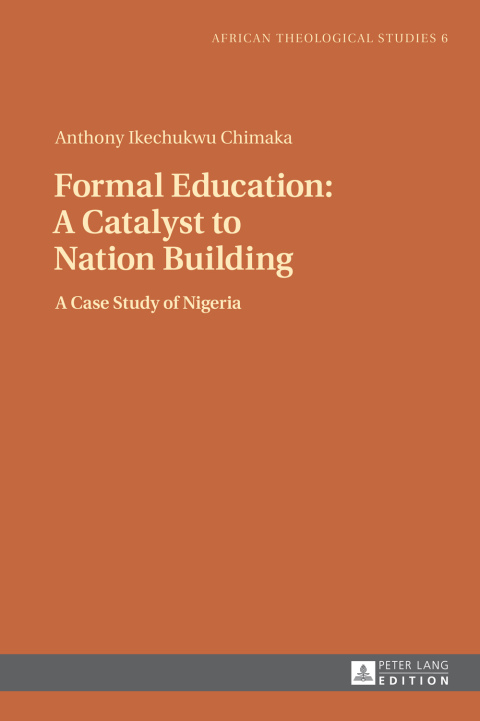 Cover image for book Formal Education: A Catalyst to Nation Building