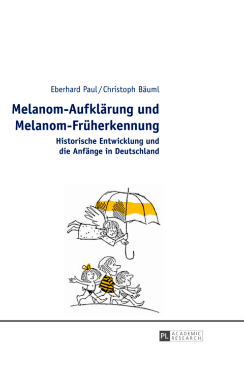 Melanom-Aufklaerung und Melanom-Frueherkennung 
