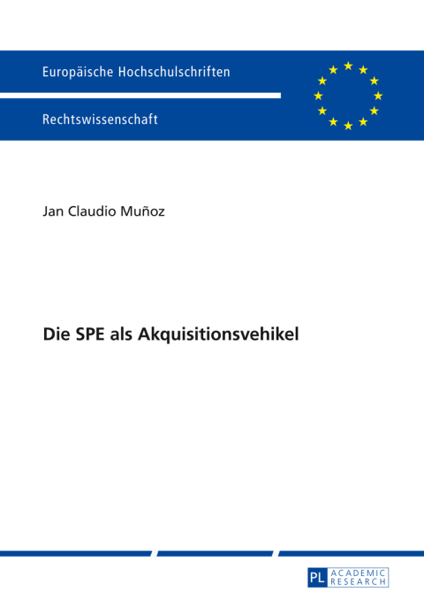 Cover image for book Die SPE als Akquisitionsvehikel