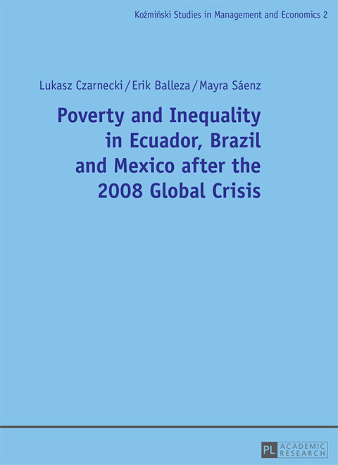 Cover image for book Poverty and Inequality in Ecuador, Brazil and Mexico after the 2008 Global Crisis