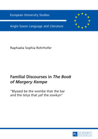 Cover image: Familial Discourses in «The Book of Margery Kempe» 1st edition 9783631641804