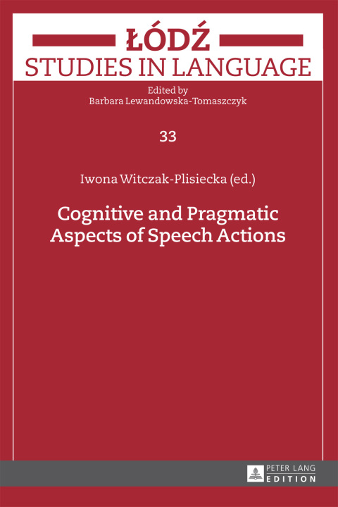 Cover image for book Cognitive and Pragmatic Aspects of Speech Actions