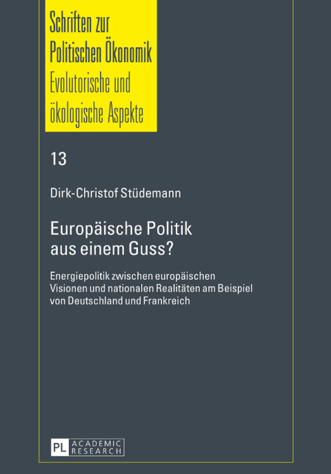 Cover image for book Europaeische Politik aus einem Guss?