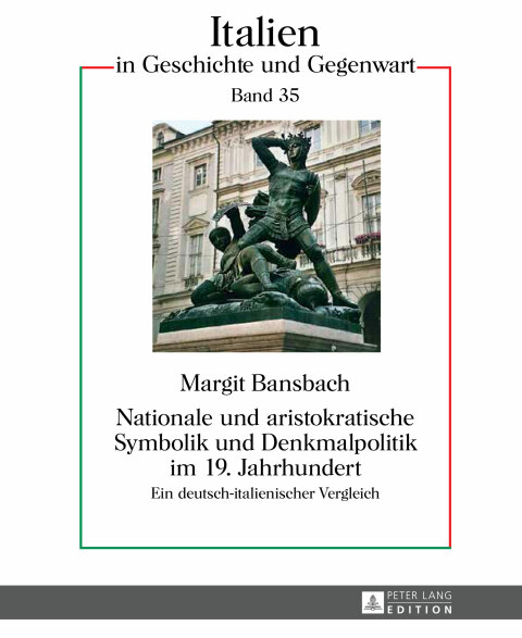 Cover image for book Nationale und aristokratische Symbolik und Denkmalpolitik im 19. Jahrhundert