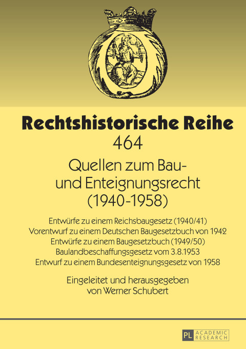 Cover image for book Quellen zum Bau- und Enteignungsrecht (1940–1958)