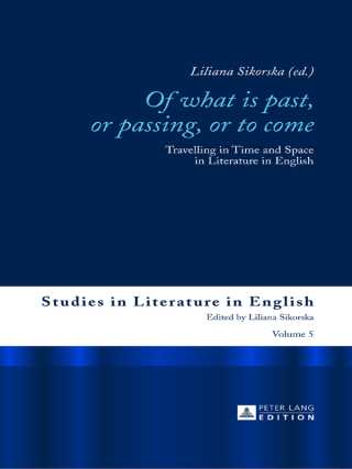 «Of What is Past, or Passing, or to Come»