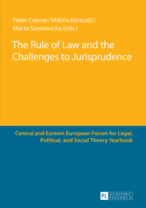 Cover image for book The Rule of Law and the Challenges to Jurisprudence