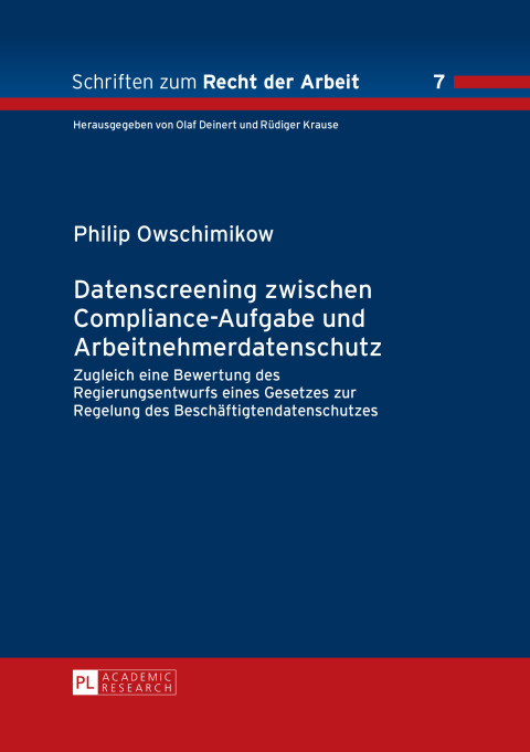 Cover image for book Datenscreening zwischen Compliance-Aufgabe und Arbeitnehmerdatenschutz