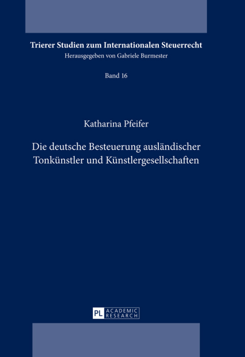 Cover image for book Die deutsche Besteuerung auslaendischer Tonkuenstler und Kuenstlergesellschaften