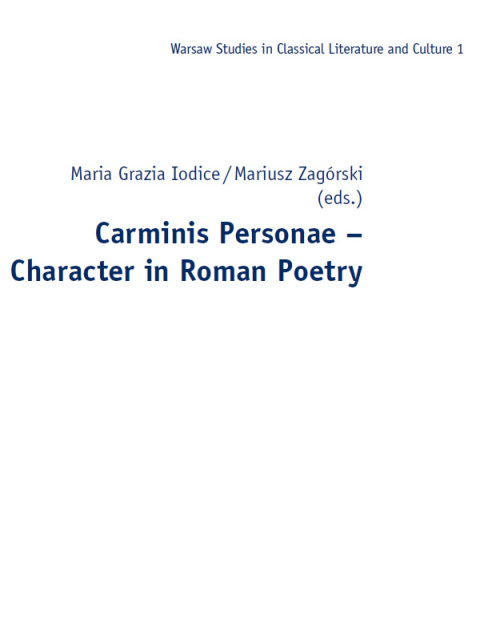 Cover image for book Carminis Personae – Character in Roman Poetry