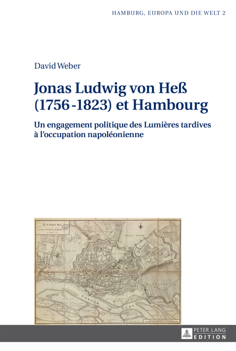 Cover image for book Jonas Ludwig von Heß (1756–1823) et Hambourg