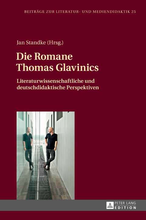 Cover image for book Die Romane Thomas Glavinics