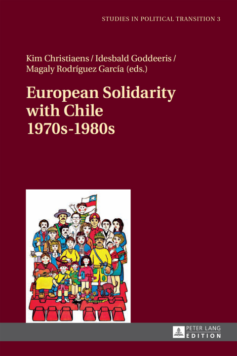 Cover image for book European Solidarity with Chile – 1970s – 1980s