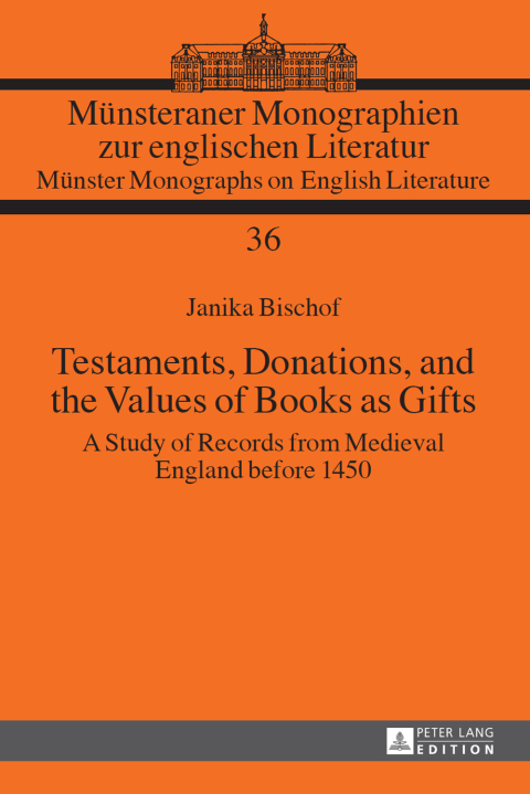 Cover image for book Testaments, Donations, and the Values of Books as Gifts