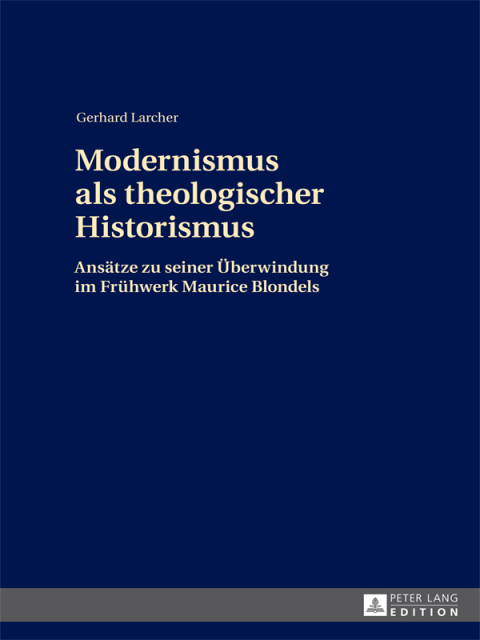 Cover image for book Modernismus als theologischer Historismus