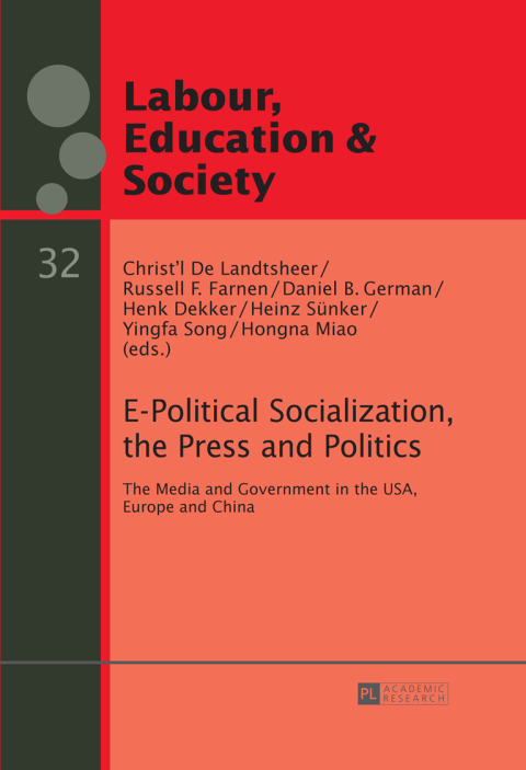 Cover image for book E-Political Socialization, the Press and Politics