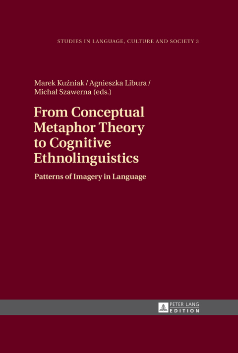 Cover image for book From Conceptual Metaphor Theory to Cognitive Ethnolinguistics