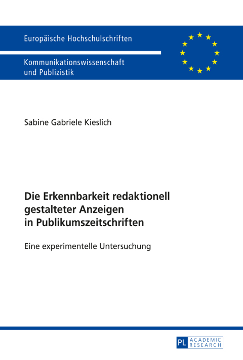 Cover image for book Die Erkennbarkeit redaktionell gestalteter Anzeigen in Publikumszeitschriften