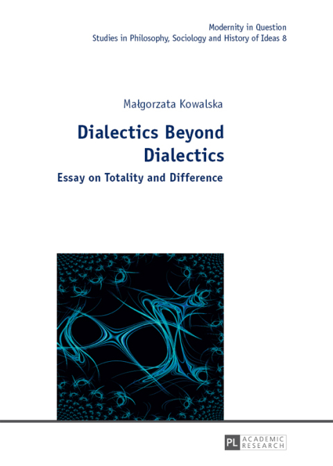 Cover image for book Dialectics Beyond Dialectics