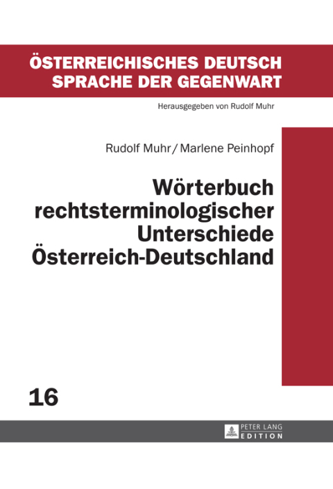 Cover image for book Woerterbuch rechtsterminologischer Unterschiede Oesterreich–Deutschland
