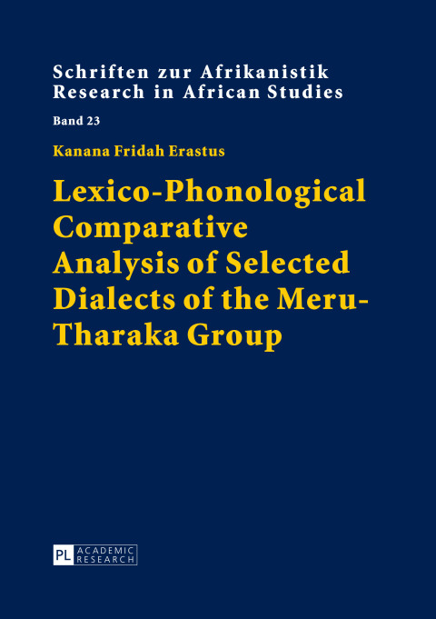 Cover image for book Lexico-Phonological Comparative Analysis of Selected Dialects of the Meru-Tharaka Group
