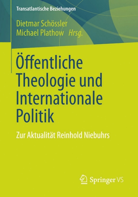Cover image for book Öffentliche Theologie und Internationale Politik