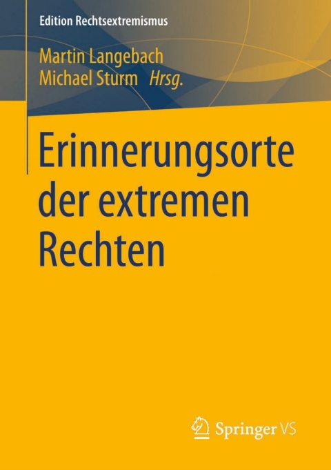 Cover image for book Erinnerungsorte der extremen Rechten