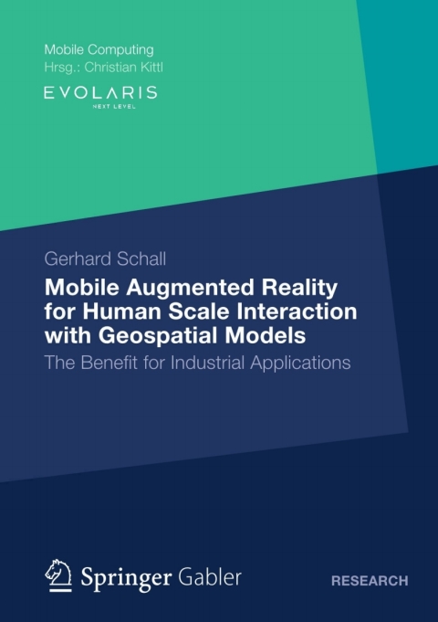 Cover image for book Mobile Augmented Reality for Human Scale Interaction with Geospatial Models