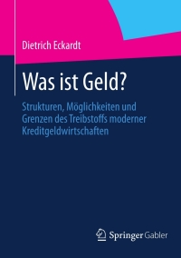 Cover image: Was ist Geld? 9783658002022