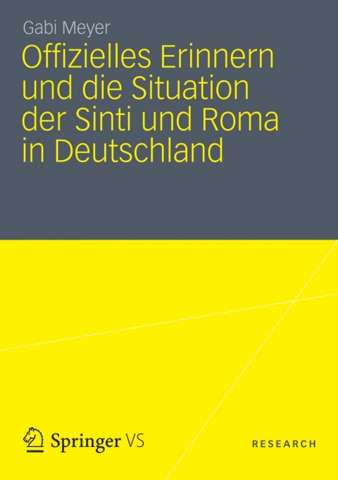 Cover image for book Offizielles Erinnern und die Situation der Sinti und Roma in Deutschland