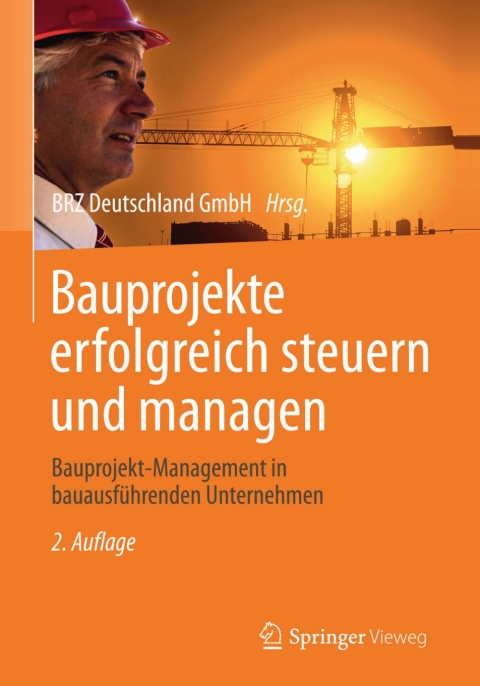 Cover image for book Bauprojekte erfolgreich steuern und managen