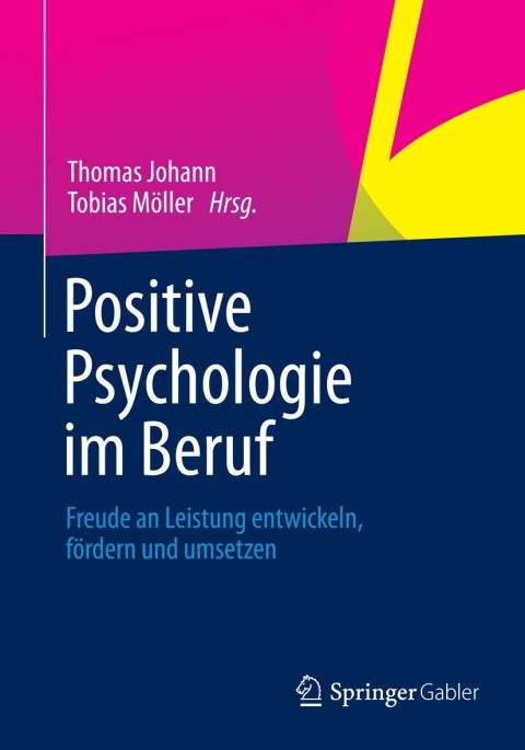 Cover image for book Positive Psychologie im Beruf